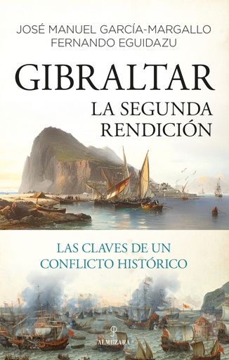 [9788418578694] Gibraltar. La segunda rendición