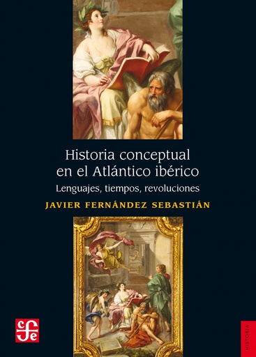 [9788437508122] Historia conceptual en el Atlántico ibérico