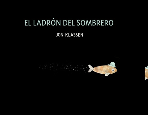 [9788418133664] EL LADRÓN DEL SOMBRERO