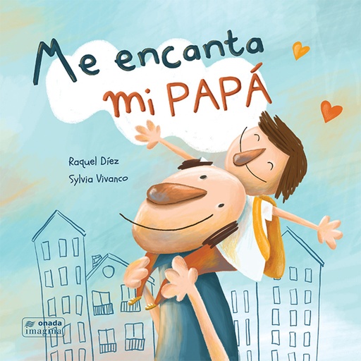 [9788417638429] Me encanta mi papá