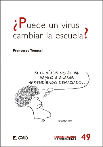 [9788418058820] ¿Puede un virus cambiar la escuela?