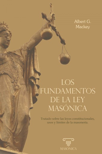 [9788418379598] Los fundamentos de la ley masónica