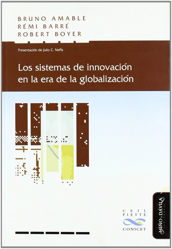 [9788492613083] Los sistemas de innovación en la era de la globalización