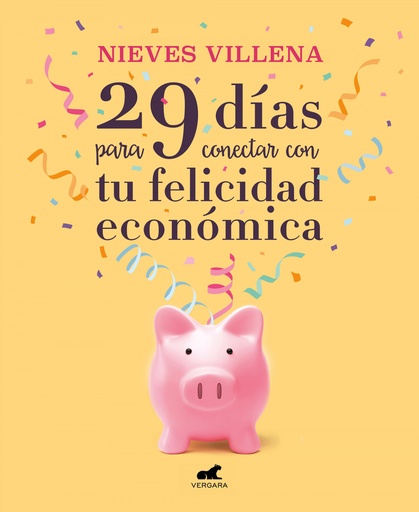 [9788417664701] 29 días para conectar con tu felicidad económica