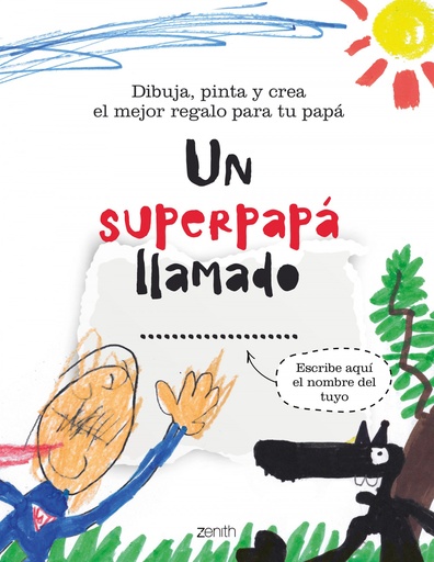 [9788408236962] Un superpapá llamado...