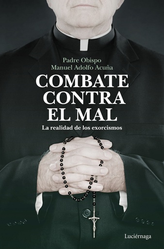 [9788418015526] Combate contra el mal