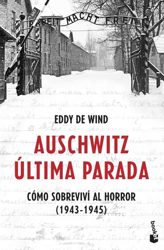 [9788467061581] Auschwitz: última parada