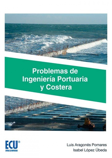 [9788416966486] Problemas de Ingeniería Portuaria y Costera