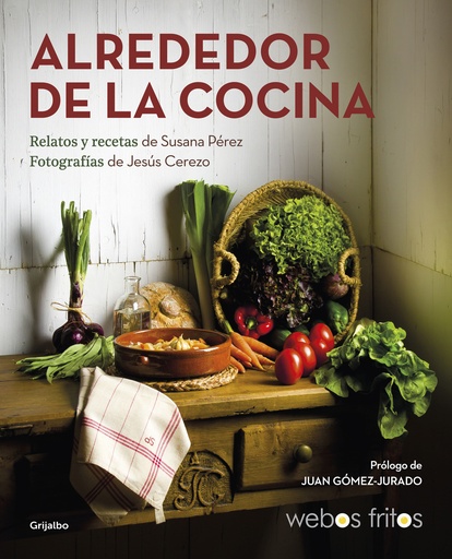 [9788417752439] Alrededor de la cocina (Webos Fritos)