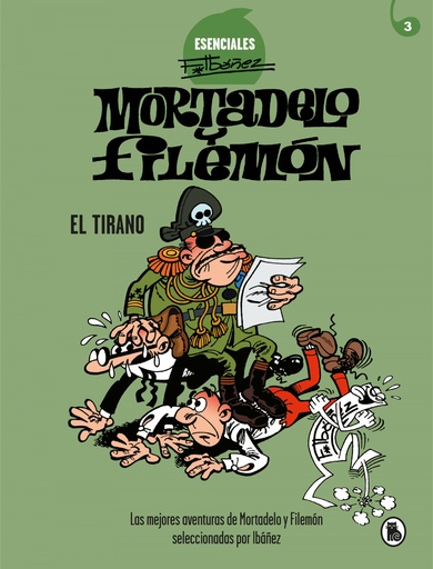 [9788402424204] El Tirano (Esenciales Ibáñez 3)