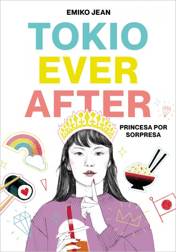 [9788418483042] Tokyo Ever After. Princesa por sorpresa