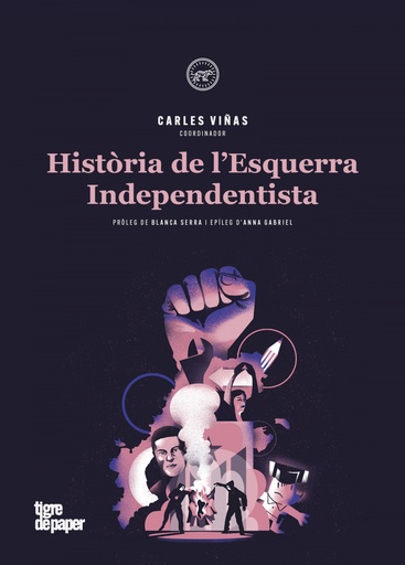 [9788416855834] Història de l´Esquerra Independentista