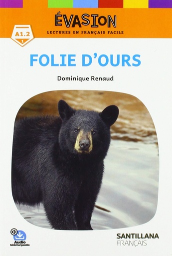 [9788490494615] EVASION NE (1) FOLIE D´OURS