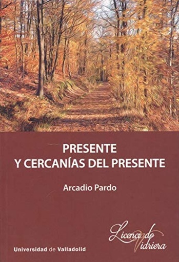 [9788413201115] PRESENTE Y CERCANÍAS DEL PRESENTE