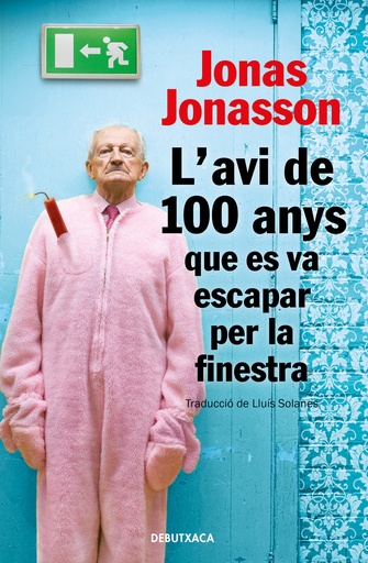 [9788418132810] L´avi de 100 anys que es va escapar per la finestra