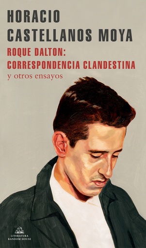 [9788439738770] Roque Dalton: correspondencia clandestina