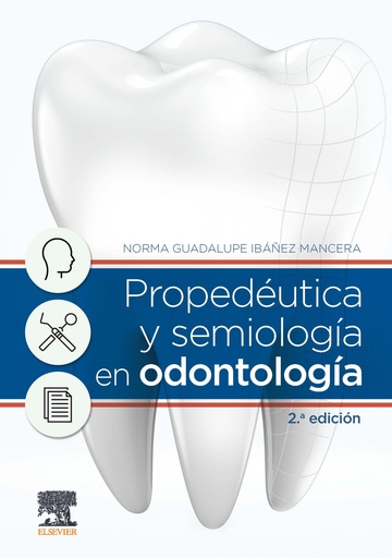 [9788491137863] Propedéutica y semiología en odontología