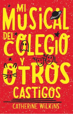 [9788468352190] Mi musical del colegio y otros castigos