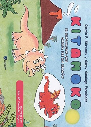 [9788412291865] Kitamoko. El dinosaurio que quería ser un dragón