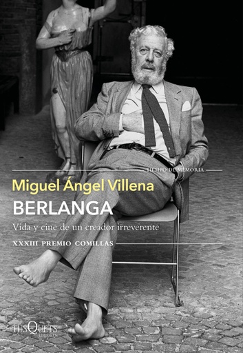 [9788490669266] Berlanga. Vida y cine de un creador irreverente