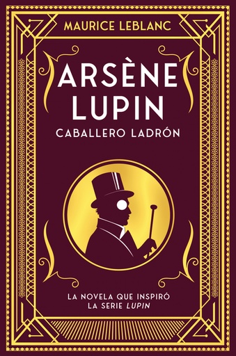 [9788418538506] Arsène Lupin, caballero ladrón