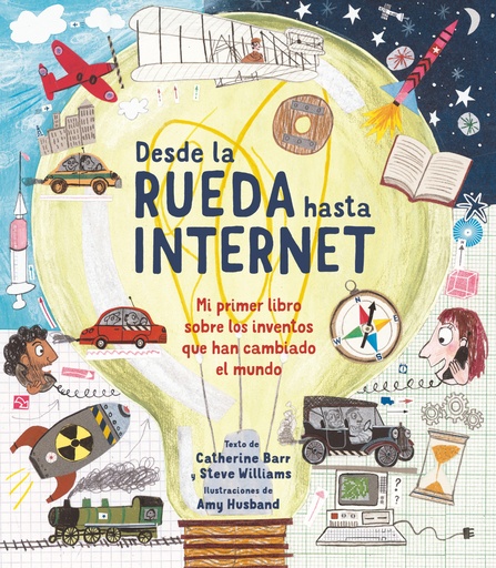 [9788413188706] Desde la rueda hasta internet