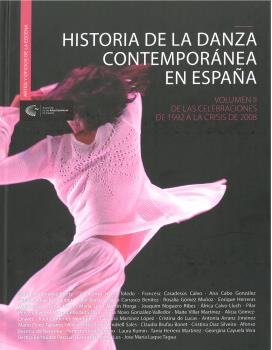 [9788494905995] Historia de la Danza Contemporánea en España II