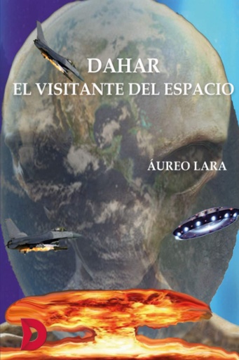 [9788412277326] Dahar, el visitante del espacio