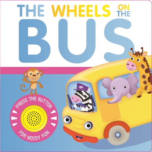 [9781839034718] The Wheels on the Bus