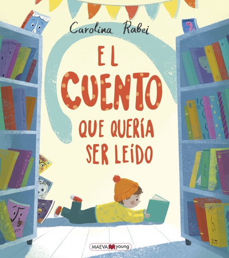 [9788418184284] El cuento que quería ser leído