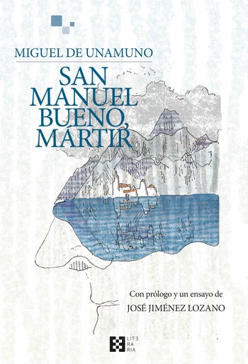 [9788413390550] San Manuel Bueno, mártir