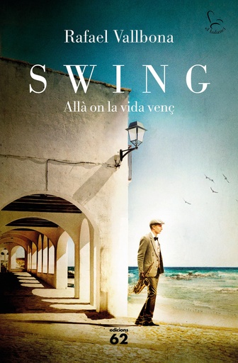 [9788429779134] Swing. Allà on la vida venç