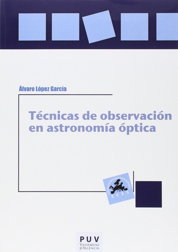 [9788437098425] Técnicas de observación en astronomía óptica