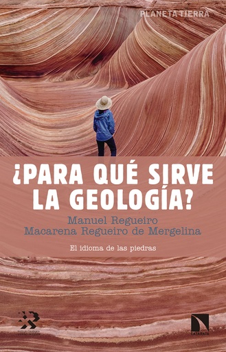 [9788490976944] ¿Para qué sirve la geología?