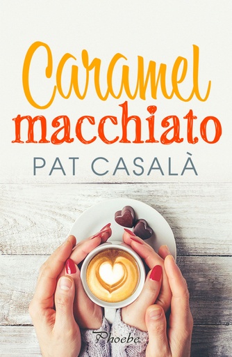 [9788418491115] Caramel macchiato