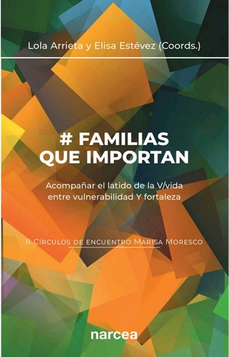 [9788427728196] # FAMILIAS QUE IMPORTAN (II CÍRCULOS DE ENCUENTRO MARISA MORESCO)