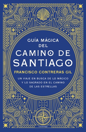 [9788418015571] Guía mágica del Camino de Santiago