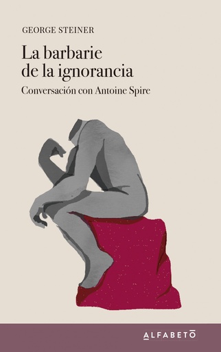 [9788417951146] La barbarie de la ignorancia