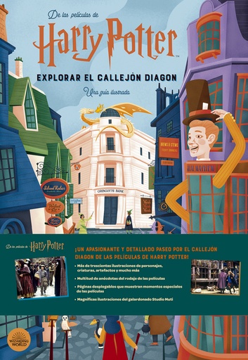 [9788467944013] Harry Potter: Explorar el Callejón Diagon. Una Guía Ilustrada