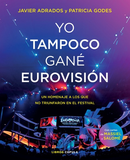 [9788448027254] Yo tampoco gané Eurovisión