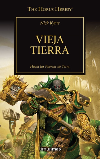 [9788445008355] The Horus Heresy nº 47/54 Vieja Tierra