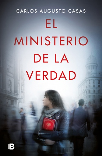 [9788466669627] El ministerio de la verdad