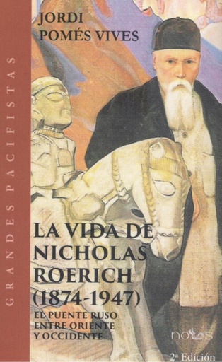 [9788412122657] VIDA DE NICHOLAS ROERICH, LA.(1874-1947).(GRANDES PACIFISTA