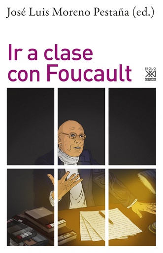 [9788432320132] Ir a clase con Foucault