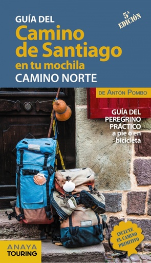 [9788491583714] El Camino de Santiago en tu mochila. Camino Norte