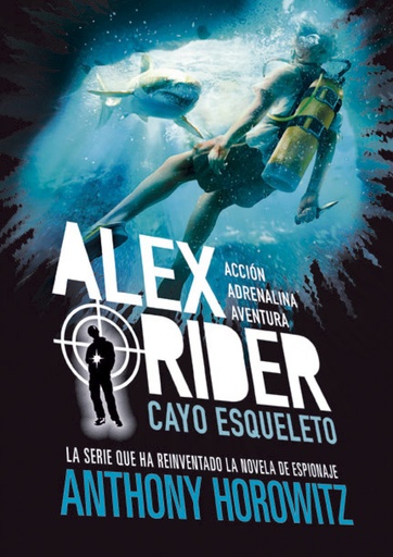 [9788424669362] Alex Rider 3. Cayo Esqueleto