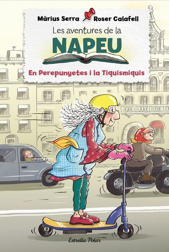 [9788418443848] Les aventures de la Napeu. El Perepunyetes i la Tiquismiquis