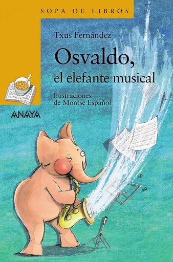 [9788469885789] Osvaldo, el elefante musical