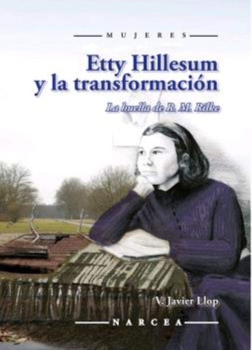 [9788427728226] ETTY HILLESUM Y LA TRANSFORMACIÓN