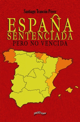 [9788418492037] España sentenciada